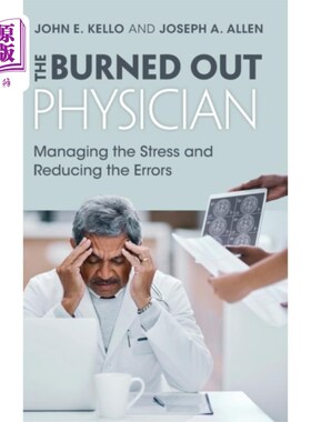 海外直订医药图书Burned Out Physician 精疲力竭的医生