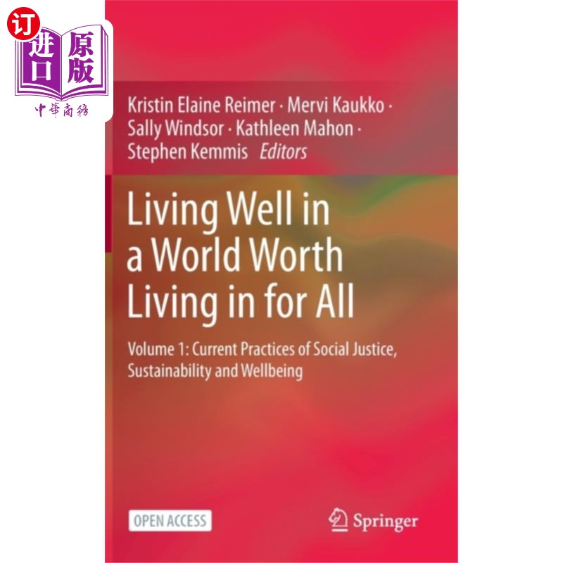 海外直订Living Well in a World Worth Living in for All 生活在一个值得所有人生活的世界