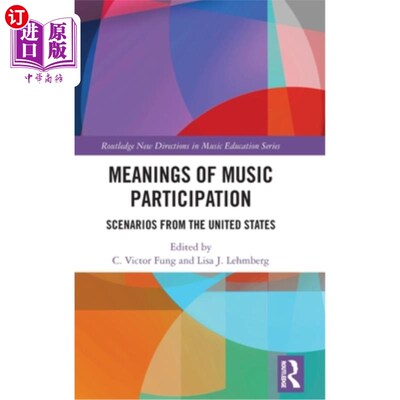 海外直订Meanings of Music Participation: Scenarios from the United States 音乐参与的意义:来自美国的场景