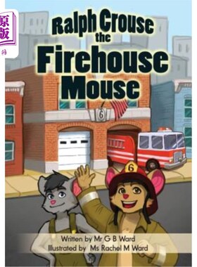 海外直订Ralph Crouse the Firehouse Mouse 消防队的老鼠 拉尔夫·克劳斯
