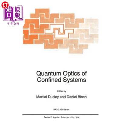 海外直订Quantum Optics of Confined Systems 受限系统的量子光学