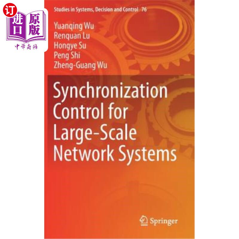 海外直订Synchronization Control for Large-Scale Network Systems 大规模系统的同步控制