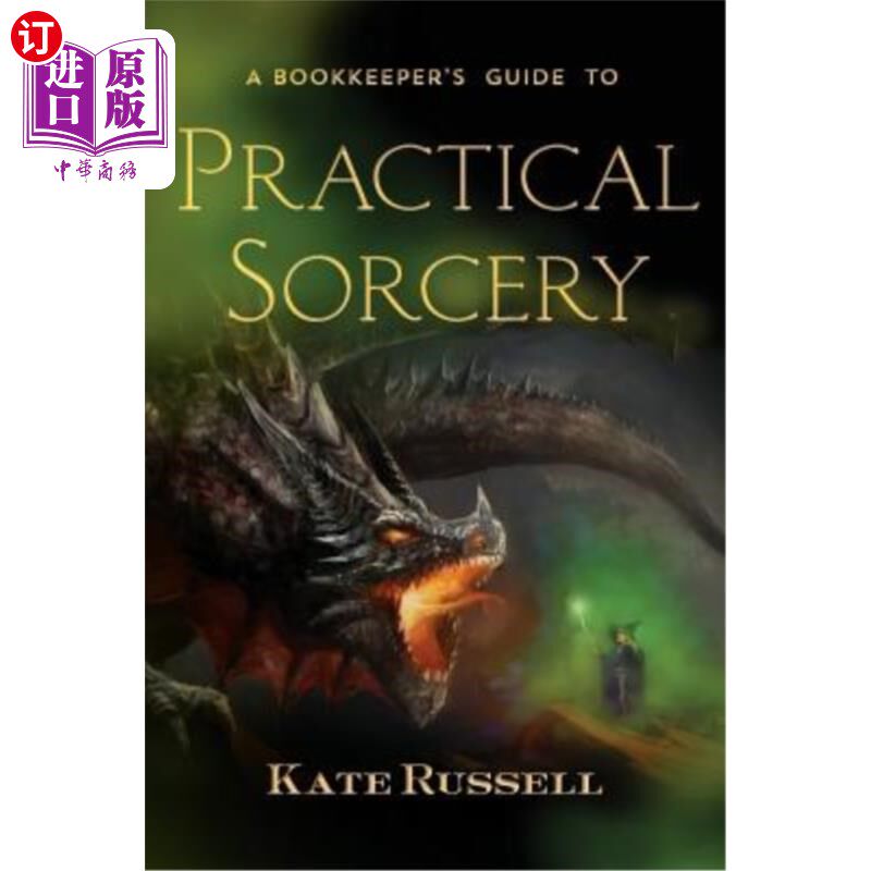 海外直订A Bookkeeper's Guide to Practical Sorcery 《实用魔法簿记员指南》