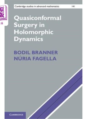海外直订Quasiconformal Surgery in Holomorphic Dynamics 全纯动力学中的拟共形外科