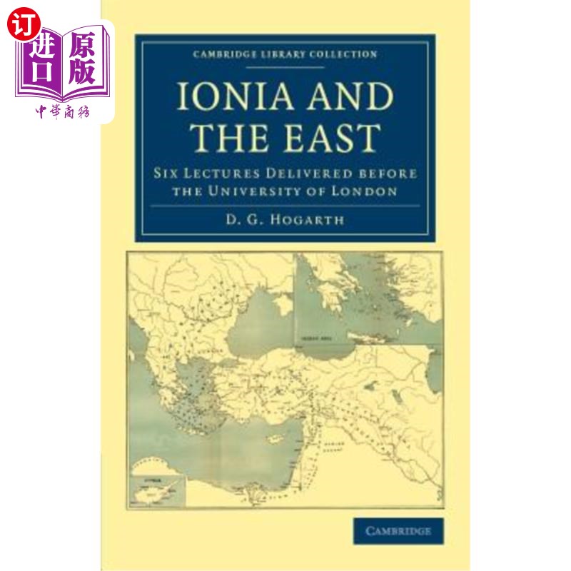 海外直订Ionia and the East: Six Lectures Delivered Before the University of London 伊奥尼亚与东方:伦敦大学演讲六讲