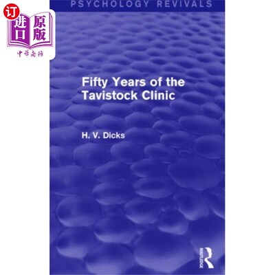 海外直订Fifty Years of the Tavistock Clinic (Psychology ... 塔维斯托克诊所五十年(心理学复兴)