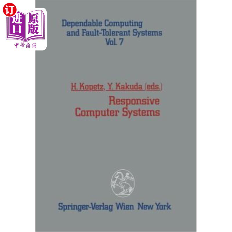 海外直订Responsive Computer Systems 响应式计算机系统