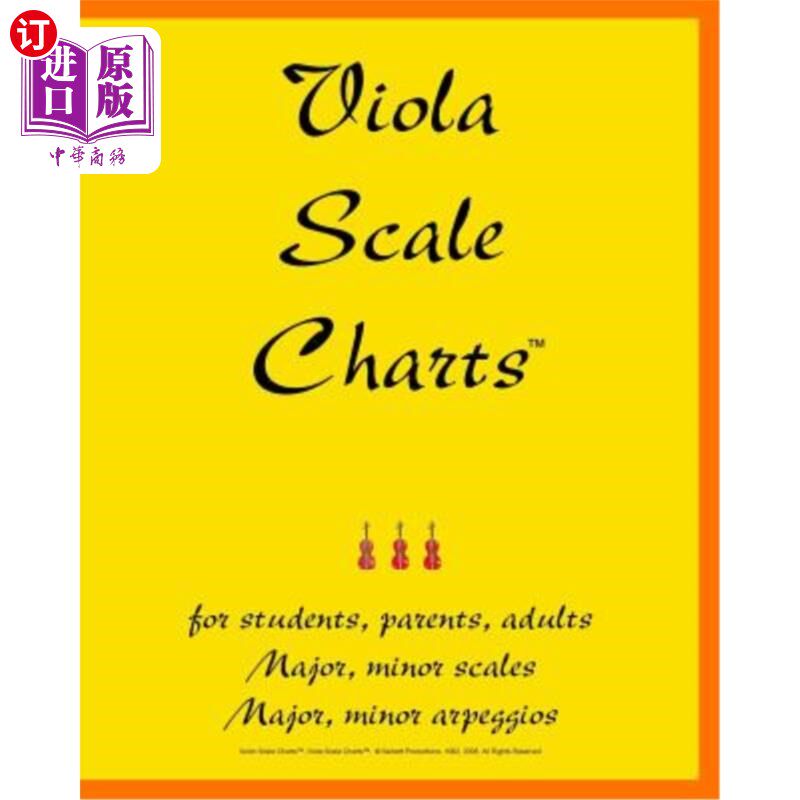 海外直订Viola Scale Charts: For Students, Parents, Adults 中提琴音阶表：适用于学生、家长、成年人