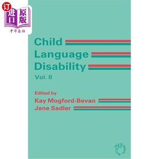 Semantic and 儿童语言障碍第2卷 海外直订医药图书Child Pragmatic Disability Language Vol.2 Difficulties 语义和语用困