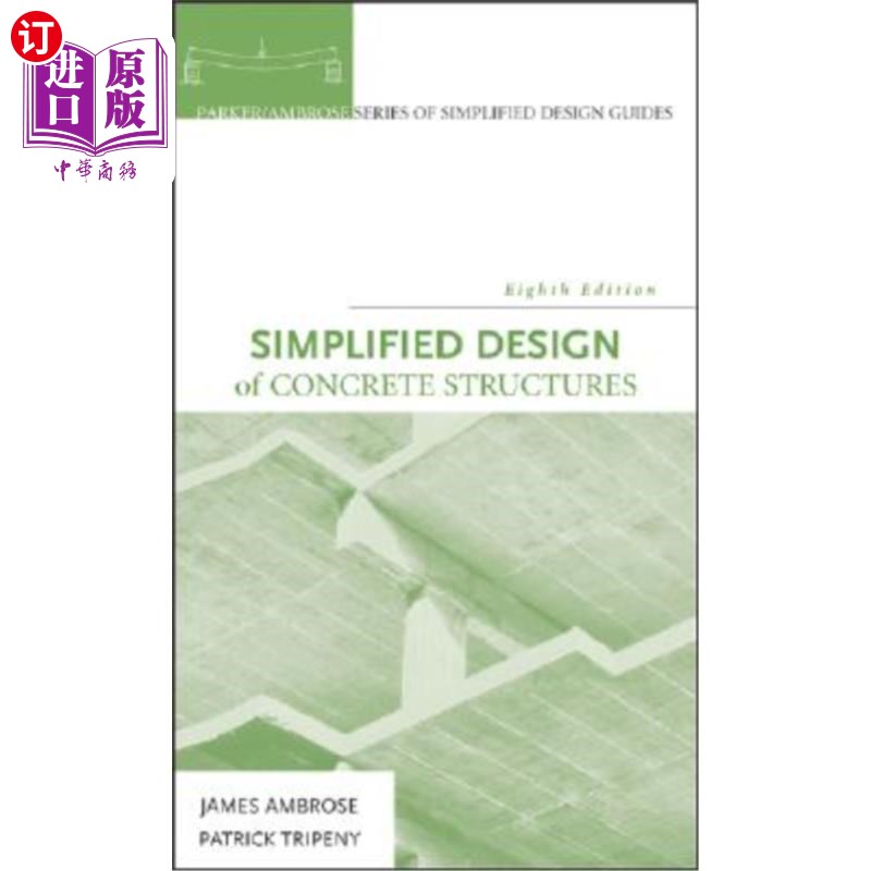 海外直订Simplified Design of Concrete Structures 混凝土结构简化设计“，