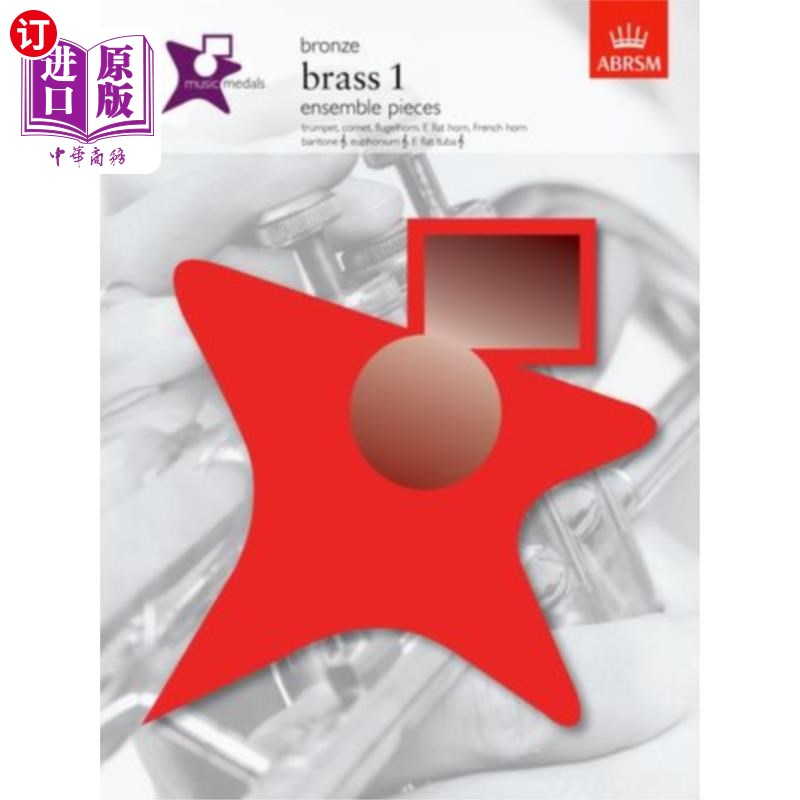 海外直订Music Medals Bronze Brass 1 Ensemble Pieces 音乐奖章，铜管合奏奖
