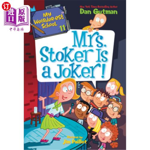 海外直订My Weirder-Est School #11: Mrs. Stoker Is a Joker! 我最奇怪的学校#11:斯托克夫人是个小丑!