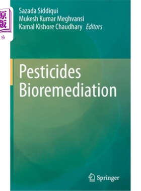 海外直订Pesticides Bioremediation 农药生物修复