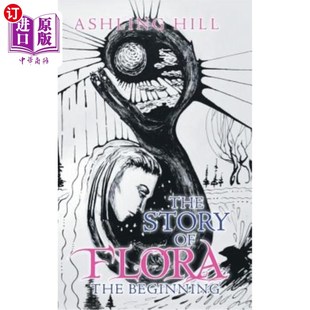 Flora The Beginning 海外直订The 故事：开始 弗洛拉 Story