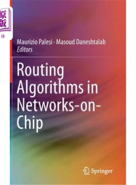 海外直订Routing Algorithms in Networks-On-Chip 片上中的路由算法