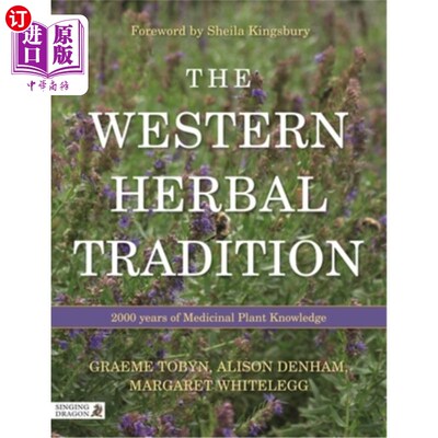 海外直订医药图书The Western Herbal Tradition: 2000 Years of Medicinal Plant Knowledge 西方草药传统：2000年的药用植