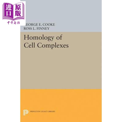 预售 细胞复合物的同源性 Homology of Cell Complexes 英文原版 George E Cooke【中商原版】