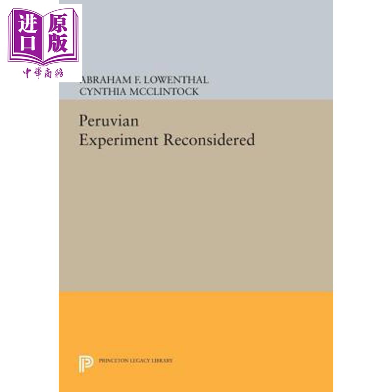 预售 秘鲁实验重新考虑 The Peruvian Experiment Reconsidered 英文原版 Cynthia McClintock【中商原版】