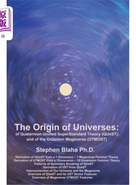 海外直订The Origin of Universes: of Quaternion Unified SuperStandard Theory (QUeST) and  宇宙的起源：四元数统一超标