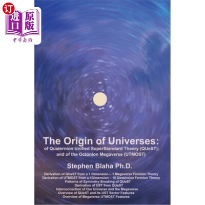 海外直订The Origin of Universes: of Quaternion Unified SuperStandard Theory (QUeST) and  宇宙的起源：四元数统一超标