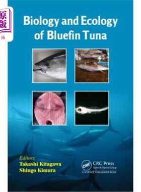 海外直订Biology and Ecology of Bluefin Tuna 蓝鳍金枪鱼的生物学和生态学