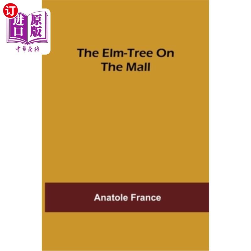 海外直订the elm-tree on the mall 林荫道上的榆树