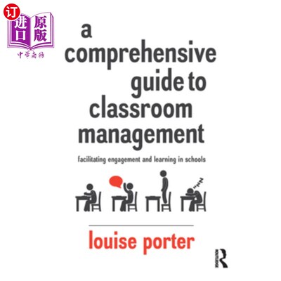 海外直订A Comprehensive Guide to Classroom Management: Facilitating Engagement and Learn 《课堂管理全面指引:促进学