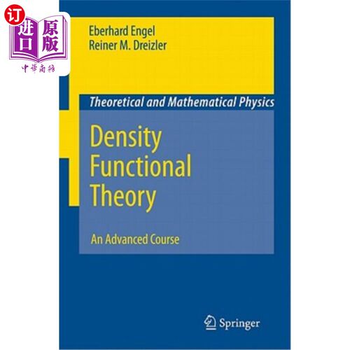 海外直订Density Functional Theory: An Advanced Course 密度泛函理论：一门高级课程