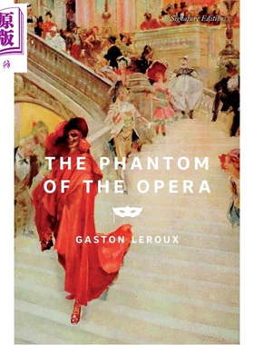 预售 剧院魅影 Signature经典系列 The Phantom of the Opera 英文原版 Gaston LeRoux【中商原版】
