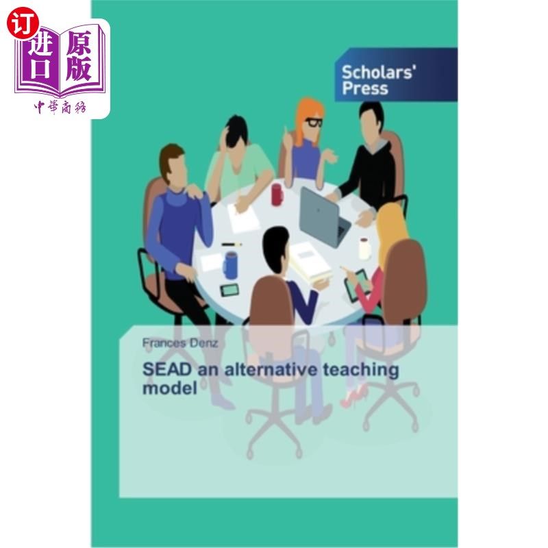 海外直订sead an alternative teaching model sead是一种另类的教学