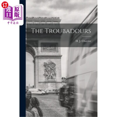 海外直订The Troubadours The游吟诗人