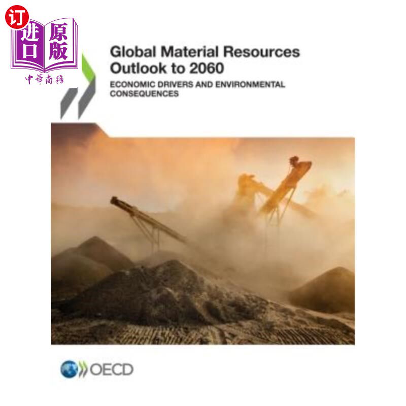 海外直订Global Material Resources Outlook to 2060 2060年全球物质资源展望经济驱动因素和环境后果