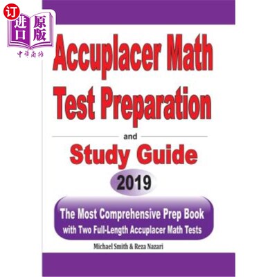 海外直订Accuplacer Math Test Preparation and study guide: The Most Comprehensive Prep Bo Accuplacer