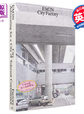 EM2N – City Factory 进口艺术 EM2N-城市工厂：倡导包容共存的城市【中商原版】