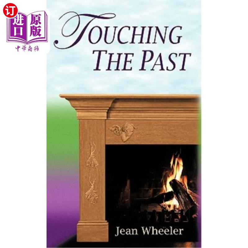 海外直订Touching the Past 触摸过去