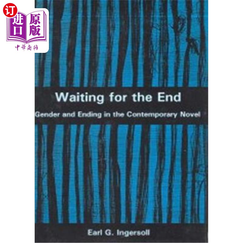 海外直订Waiting for the End: Gender and Editing in the Contemporary Novel 等待终点:当代小说中的性别与编辑