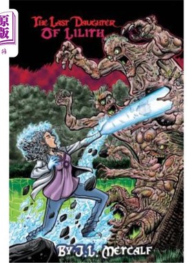 海外直订The Last Daughter of Lilith 莉莉丝最后的女儿