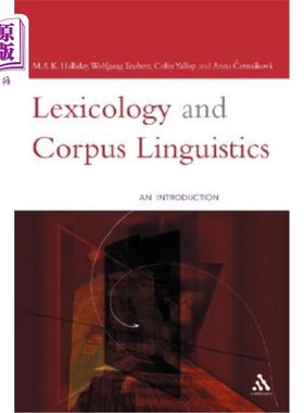 海外直订Lexicology and Corpus Linguistics 词汇学与语料库语言学
