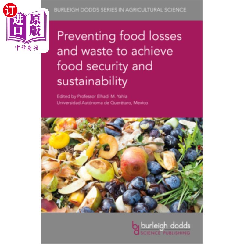 海外直订Preventing Food Losses and Waste to Achieve Food Security and Sustainability 防止粮食损失和浪费，实现粮食安