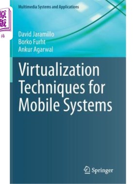 海外直订Virtualization Techniques for Mobile Systems 移动系统的虚拟化技术