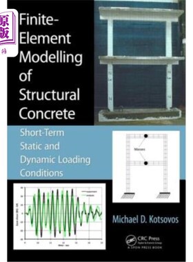 海外直订Finite-Element Modelling of Structural Concrete: Short-Term Static and Dynamic L 结构混凝土的有限元建模:短