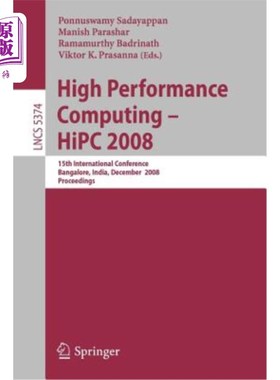 海外直订High Performance Computing - HIPC 2008: 15th International Conference, Bangalore 高性能计算- HIPC 200
