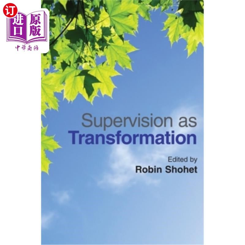海外直订医药图书Supervision as Transformation: A Passion for Learning 监督即变革:学习的激情