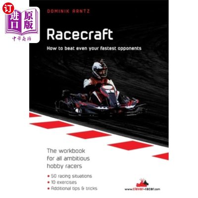 海外直订Racecraft: How to beat even your fastest opponents 竞赛术:如何击败你最快的对手