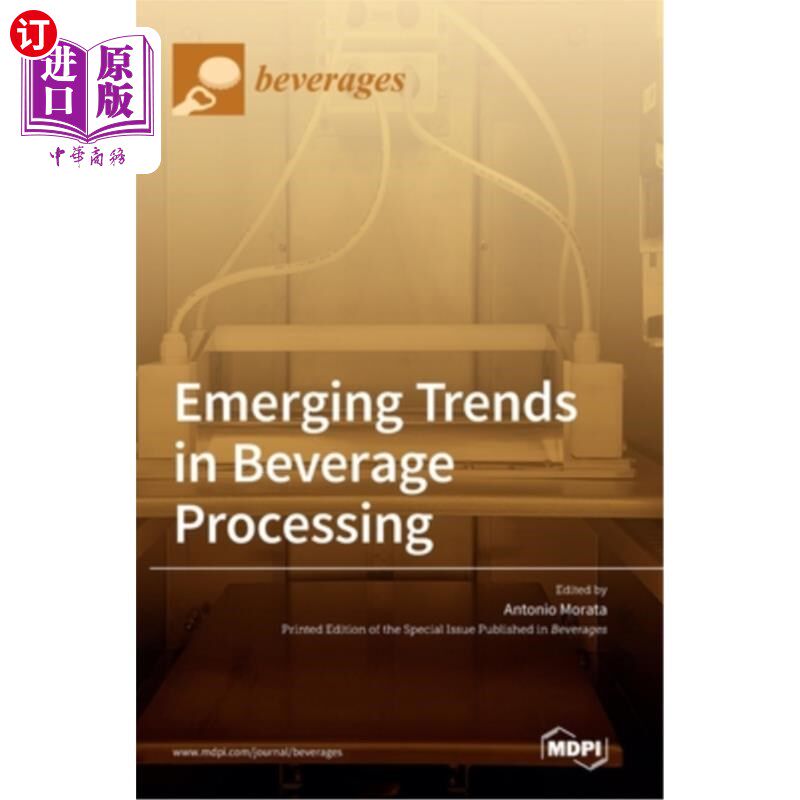 海外直订Emerging Trends in Beverage Processing 饮料加工的新趋势