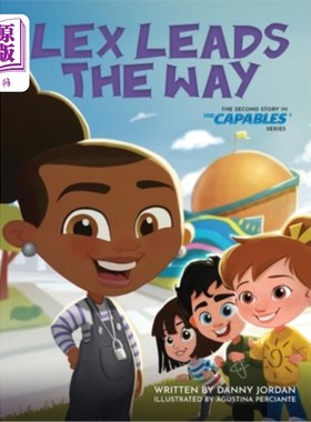 海外直订Lex Leads the Way: The Second Story in The Capables Series 莱科斯领路:超能力系列的第二个故事