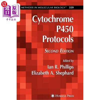 海外直订Cytochrome P450 Protocols 细胞色素P450协议