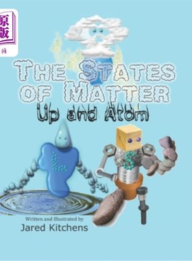 海外直订The States of Matter: Up and Atom 物质的状态:向上和原子