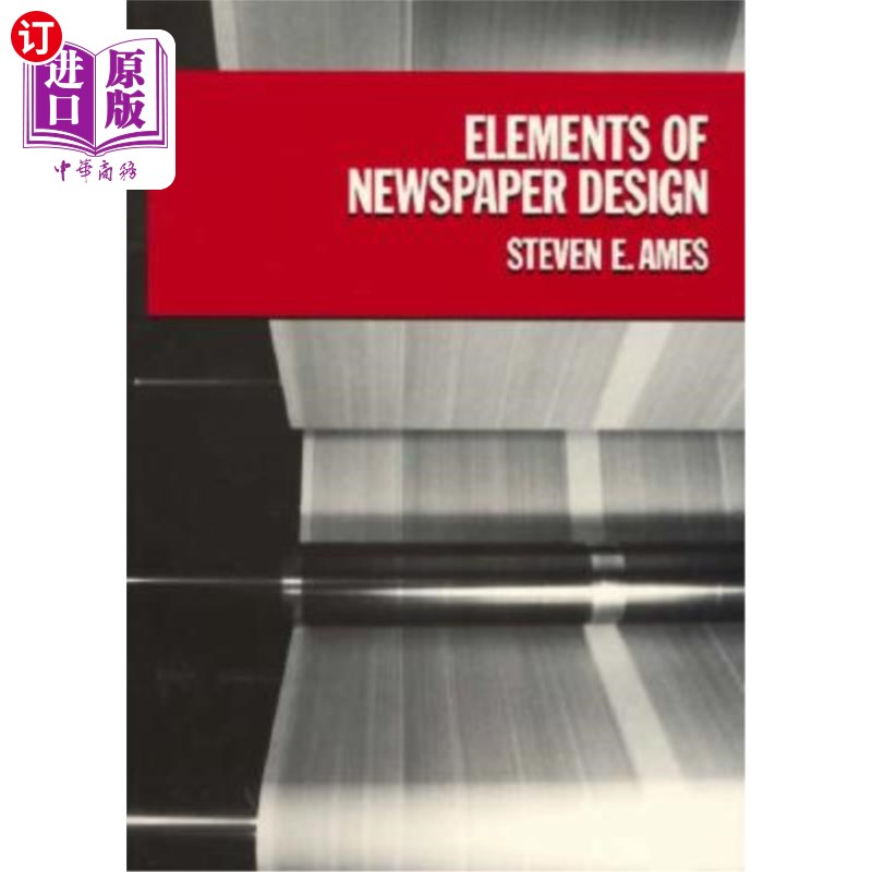 海外直订Elements of Newspaper Design 报纸设计的要素