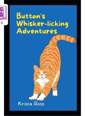 海外直订Button's Whisker-licking Adventures 巴顿的舔须冒险